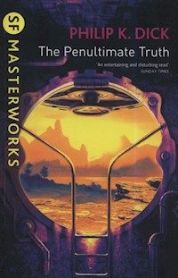 The Penultimate Truth - Dick Phillip K. - książka