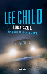 Luna azul - Lee Child - ebook