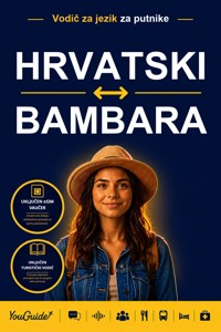The Language Guide for Travelers - Croatian to Bambara - YouGuide - ebook