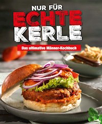 Nur für echte Kerle -  - ebook
