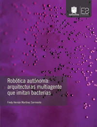 Robótica autónoma - Fredy Hernán Martínez Sarmiento - ebook