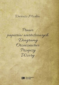 Prawo papierów wartościowych - Dariusz Michta - książka