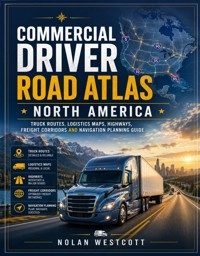 Commercial Driver Road Atlas North America - Nolan Westcott - ebook