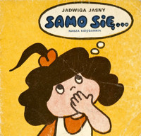 Samo się... - Jadwiga Jasny-Mazurek - ebook