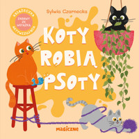 Koty robią psoty - Sylwia Czarnecka - książka