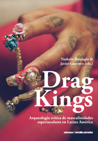 Drag Kings - B. Christine Arce - ebook