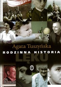 Rodzinna historia lęku - Agata Tuszyńska - ebook
