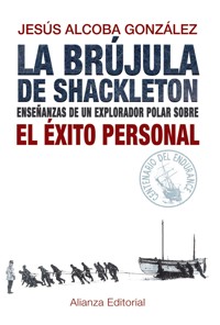 La brújula de Shackleton - Jesús Alcoba González - ebook