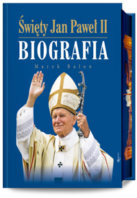 Święty Jan Paweł II. Biografia (barwione brzegi) - Marek Balon - książka