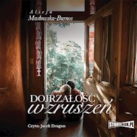 Dojrzałość wzruszeń - Masłowska-Burnos Alicja - ebook + audiobook + książka