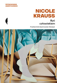 Być człowiekiem - Krauss Nicole - ebook + książka