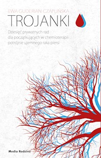 Trojanki - Guderian-Czaplińska Ewa - ebook + książka