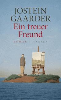 Ein treuer Freund - Jostein Gaarder - ebook