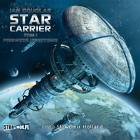 Star Carrier. Tom I. Pierwsze uderzenie - Ian Douglas - audiobook