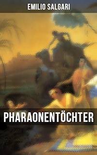 Pharaonentöchter - Emilio Salgari - ebook