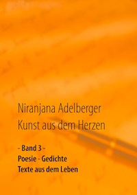Kunst aus dem Herzen - Niranjana Adelberger - ebook