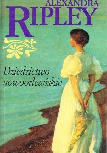 Okładka książki Dziedzictwo nowoorleańskie