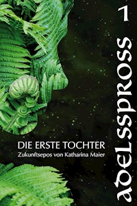 Adelsspross - Katharina Maier - ebook
