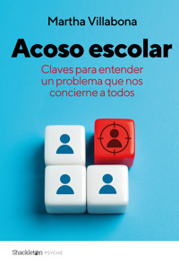 Acoso escolar - Martha Villabona - ebook
