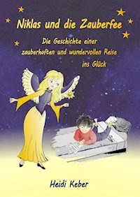 Niklas und die Zauberfee - Heidi Keber - ebook
