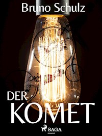 Der Komet - Schulz Bruno - ebook
