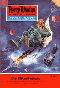 Perry Rhodan 212: Die Mikro-Festung -  william voltz - ebook
