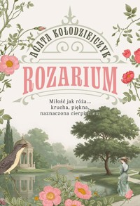 Rozarium - Agata Kołodziejczyk - ebook + audiobook + książka