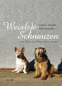 Weis(s)e Schnauzen - Clarissa v. Reinhardt - ebook