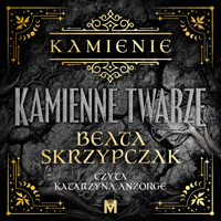 Kamienne twarze - Beata Skrzypczak - ebook + audiobook