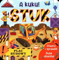 A kuku! Stuk - Jaye Garnett - książka