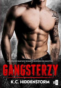 Gangsterzy - K.C.Hiddenstorm,  - ebook + audiobook + książka