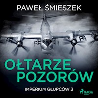 Ołtarze Pozorów - Paweł Śmieszek - ebook + audiobook