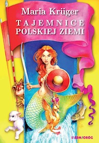 Tajemnice polskiej ziemi - Krüger Maria - książka