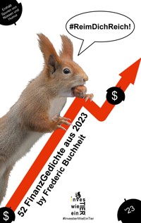 Reim Dich Reich! - Frederic Buchheit - ebook