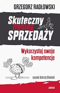 Skuteczny trening sprzedaży - Grzegorz Radłowski - książka