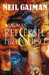 Sandman Tom 6 Refleksje i przypowieści -  - książka