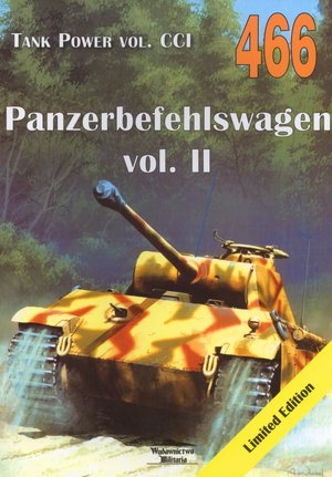 Panzerbefehlswagen vol. II Tank Power vol. CCI 466 - Janusz Ledwoch - książka