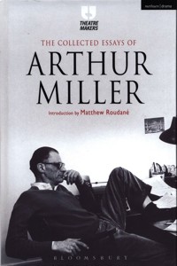The Collected Essays of Arthur Miller - Miller Arthur - książka