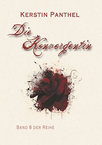Die Konvergentin - Kerstin Panthel - ebook