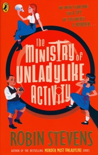 The Ministry of Unladylike Activity - Stevens Robin - książka