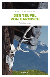 Der Teufel von Garmisch - Martin Schüller - ebook
