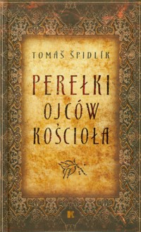 Perełki Ojców Kościoła - Spidlik Tomas - książka