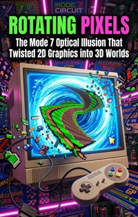 Rotating Pixels - Wyatt Dalton - ebook