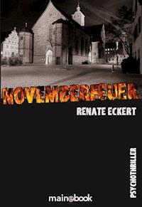 Novemberfeuer - Renate Eckert - ebook
