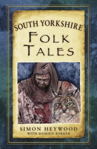 South Yorkshire Folk Tales - Simon Heywood - ebook