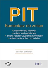 PIT Komentarz do zmian - Ziółkowski Jarosław - książka