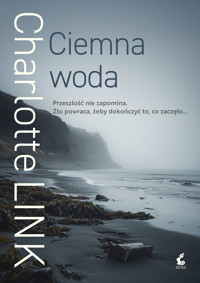 Ciemna woda - Charlotte Link - ebook + audiobook + książka