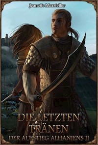 DSA: Die letzten Tränen - Der Aufstieg Alhaniens 2 - Jeanette Marsteller - ebook