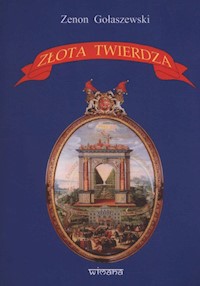 Złota twierdza - Zenon Gołaszewski - książka