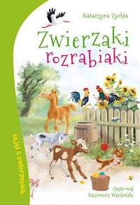 Zwierzaki rozrabiaki - Zychla Katarzyna - książka